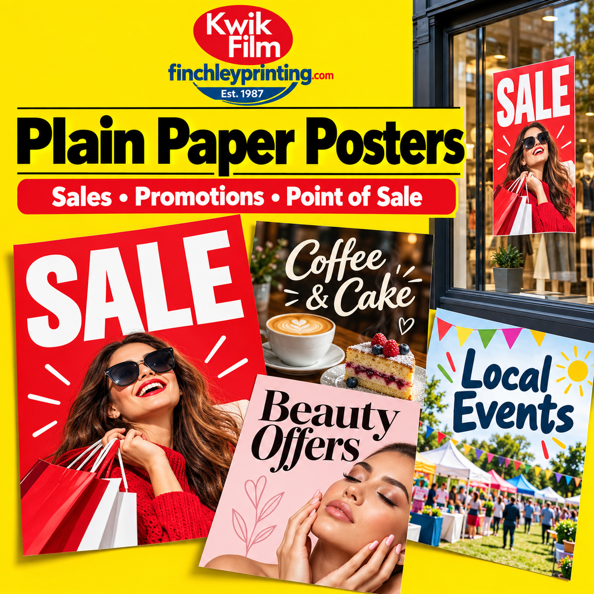 Plain paper poster printing for retail sales, cafe promotions, beauty offers and local events by Kwik Film and Finchley Printing